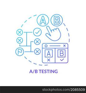 AB testing blue gradient concept icon. Customer experience research. Digital marketing abstract idea thin line illustration. Isolated outline drawing. Roboto-Medium, Myriad Pro-Bold fonts used. AB testing blue gradient concept icon