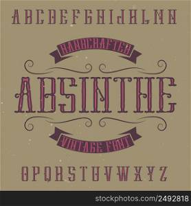 Absinthe label font and sample label design with decoration. Handcrafted font, good to use in any vintage style labels.