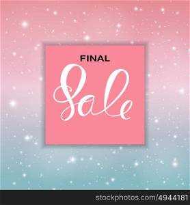 Abstract Designs Final Sale Banner Template with Frame. Vector Illustration EPS10. Abstract Designs Final Sale Banner Template with Frame. Vector Illustration