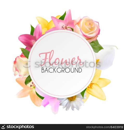 Abstract Frame with Lily, Rose and Other Flowers. Natural Background. Vector Illustration EPS10. Abstract Frame with Lily, Rose and Other Flowers. Natural Backgr