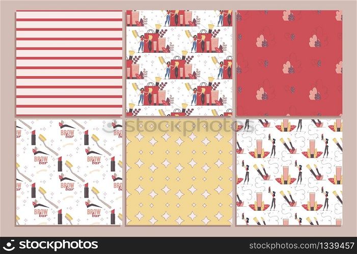 Abstract, Geometrical Seamless Patterns, Decorative Backgrounds, Textile Print or Wrapping Paper Ornament Templates Set with Women Shopping, Giving, Using Cosmetics Products Flat Vector Illustration