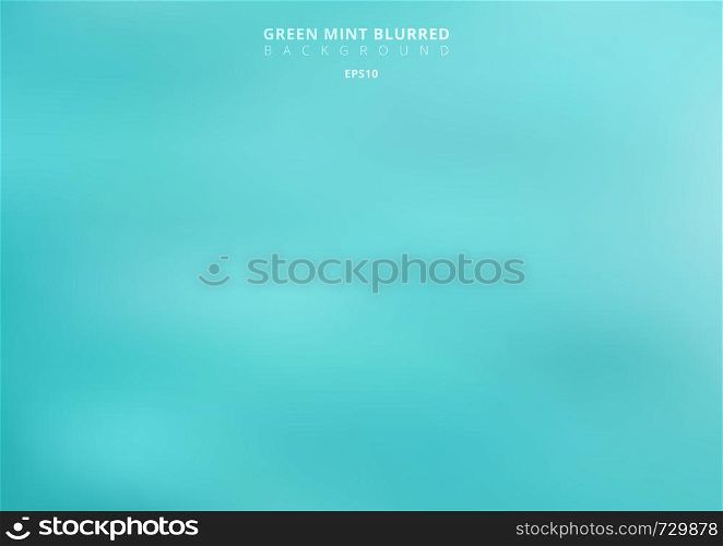 Abstract green turquoise blurred background. Mint color backdrop can use for graphic design, banner web, poster, brochure, leaflet, ad, print, etc. Vector illustration