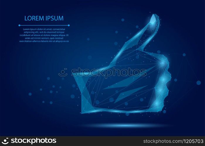 Abstract mash line and point like gesture. Low poly hand Thumb up. Polygonal vector illustration