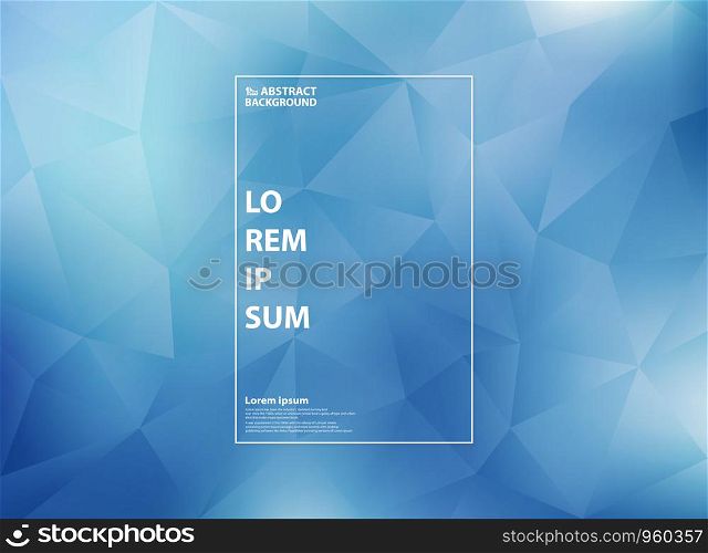 Abstract modern gradient blue in low polygon triangle patterns background. You can use for cover artwork, ad, poster, web, print, report.