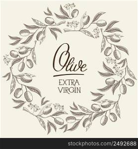Abstract natural sketch light poster with text and round wreath of olive branches in vintage style vector illustration. Abstract Natural Sketch Light Poster