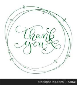 abstract round frame and calligraphic inscription thank you. Vector illustration EPS10.. abstract round frame and calligraphic inscription thank you. Vector illustration EPS10