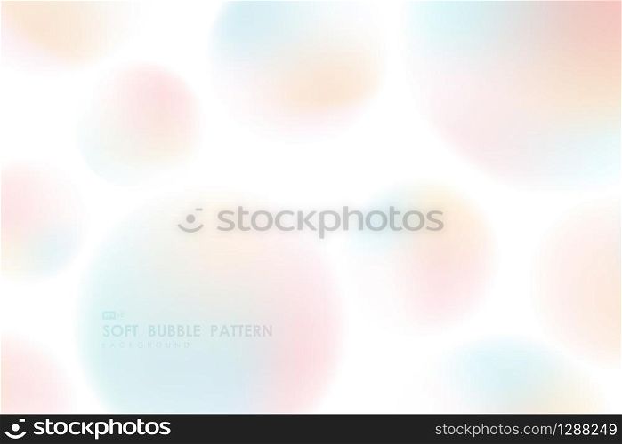 Abstract soft gradient colorful bubble pattern design on white background. Use for poster, artwork, ad, template. illustration vector eps10