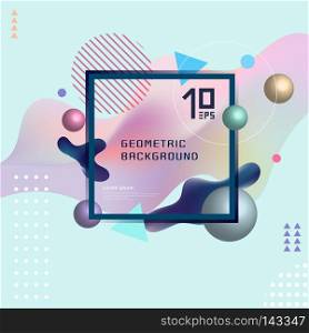 Abstract template colorful fluid shapes and geometric poster cover design background. You can use for placards, banners, flyers, presentations and annual reports. Vector illustration