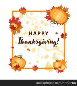 Abstract Thanksgiving card with maple leaves, text and ripe pumpkins