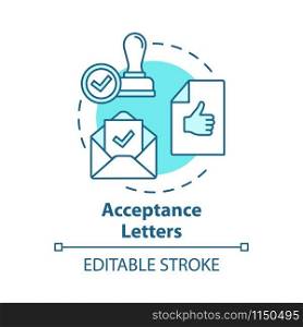 Acceptance letters concept icon. Envelope with approved document. Mailing acceptance letters. Successful verification idea thin line illustration. Vector isolated outline drawing. Editable stroke