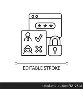Access control linear icon. Authorization. Selective restriction. Prevent unauthorized operations. Thin line customizable illustration. Contour symbol. Vector isolated outline drawing. Editable stroke. Access control linear icon
