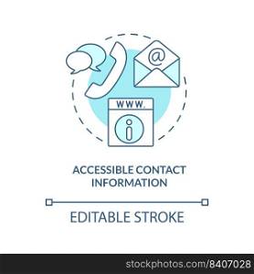 Accessible contact information turquoise concept icon. Quality of good website abstract idea thin line illustration. Isolated outline drawing. Editable stroke. Arial, Myriad Pro-Bold fonts used. Accessible contact information turquoise concept icon