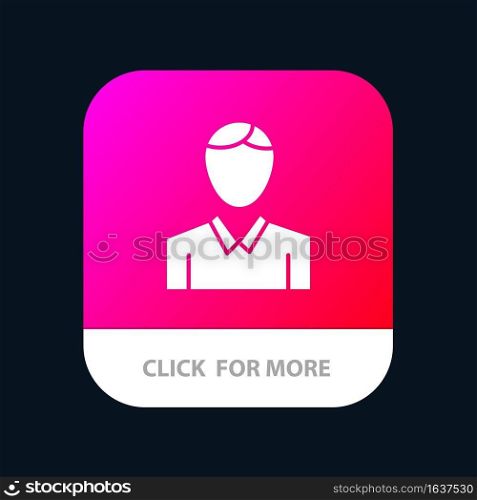 Account, Human, Man, Person Mobile App Button. Android and IOS Glyph Version
