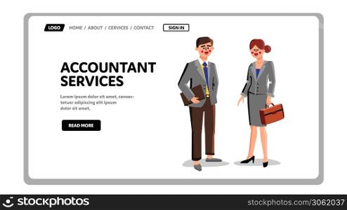 Accountant Services Workers Businesspeople Vector. Accountant Services Colleagues Couple Man And Woman. Characters Business Financial Professional Team Web Flat Cartoon Illustration. Accountant Services Workers Businesspeople Vector