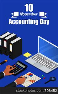 Accounting day concept background. Isometric illustration of accounting day vector concept background for web design. Accounting day concept background, isometric style