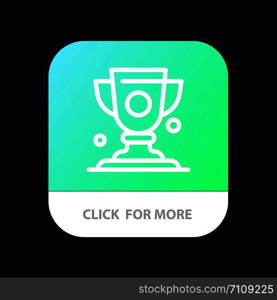 Achievement, Cup, Prize, Trophy Mobile App Button. Android and IOS Line Version