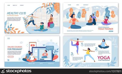 Activities and Courses for Healthy and Happy Pregnancy Trendy Flat Vector Web Banners, Landing Pages Templates Set. Pregnant Woman Practicing Yoga with Trainer, Visiting Fitness Club Illustration