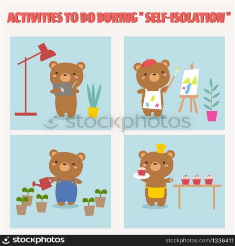 Activities during self-isolation. Covid-19