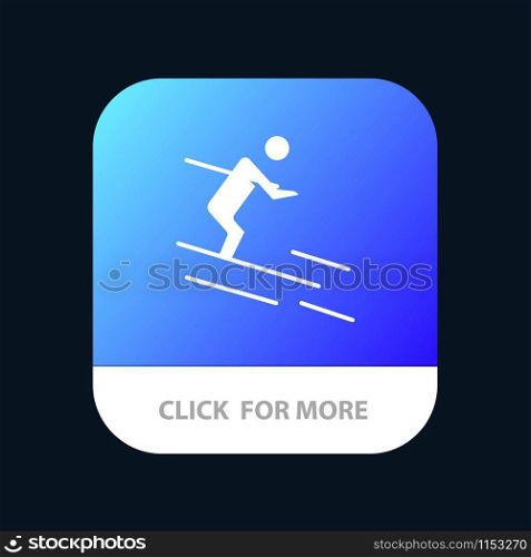 Activity, Ski, Skiing, Sportsman Mobile App Button. Android and IOS Glyph Version