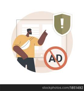 Ad blocking software abstract concept vector illustration. Removing online advertising, ad filtering tools, internet browser extension, plug-ins and applications, targeting URL abstract metaphor.. Ad blocking software abstract concept vector illustration.