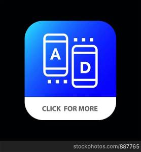 Ad, Marketing, Online, Tablet Mobile App Button. Android and IOS Line Version