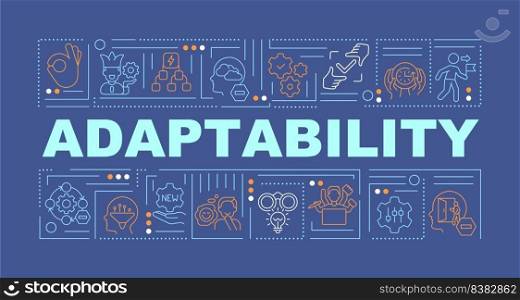 Adaptability word concepts dark blue banner. Ready for changes. Infographics with editable icons on color background. Isolated typography. Vector illustration with text. Arial-Black font used. Adaptability word concepts dark blue banner