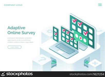 Adaptive online survey isometric landing page. Checklist questionnaire form with check marks on digital devices mobile phone, laptop and pc screens, quiz, customer feedback, exam 3d vector web banner. Adaptive online survey isometric landing page