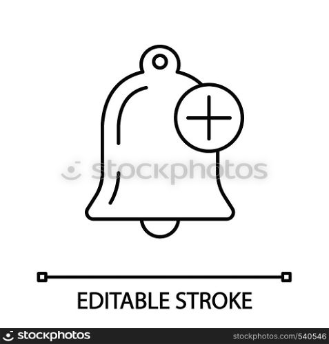 Add alert linear icon. Bell with plus sign. Thin line illustration. Notification. Reminder alarm. Contour symbol. Vector isolated outline drawing. Editable stroke. Add alert linear icon