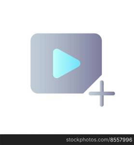Add video file flat gradient color ui icon. Import visual content. Upload file. Multimedia player. Simple filled pictogram. GUI, UX design for mobile application. Vector isolated RGB illustration. Add video file flat gradient color ui icon