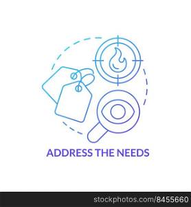 Address needs blue gradient concept icon. Step of procurement process abstract idea thin line illustration. Purchase requirements. Assessments. Isolated outline drawing. Myriad Pro-Bold font used. Address needs blue gradient concept icon