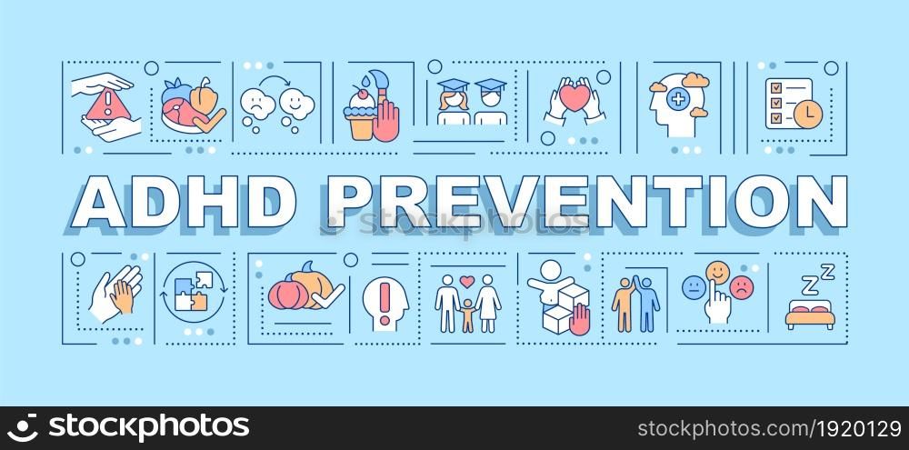 ADHD prevention word concepts banner. Cognitive behavioral therapy. Infographics with linear icons on blue background. Isolated creative typography. Vector outline color illustration with text. ADHD prevention word concepts banner