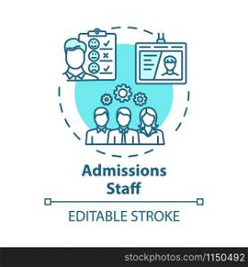 Admission staff concept icon. Employment service. HR management. Selection committee. Headhunting, recruitment idea thin line illustration. Vector isolated outline drawing. Editable stroke
