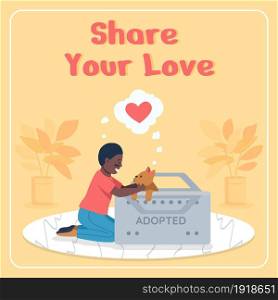 Adopting dogs social media post mockup. Share your love phrase. Web banner design template. Rescuing animals booster, content layout with inscription. Poster, print ads and flat illustration. Adopting dogs social media post mockup