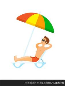 Adult with rising hands sunbathing on chaise lounge under colorful parasol, man wearing shorts and sunglasses. Relaxing male, leisure or vacation vector. Man Wearing Shorts and Glasses, Sunbathing Vector