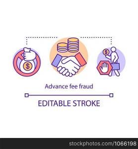 Advance fee fraud concept icon. Financial scam idea thin line illustration. Sending payment to get large amount of money. 419 scam. Vector isolated outline drawing. Editable stroke