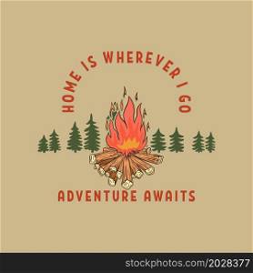 Adventure awaits. illustration of campfire. Design element for poster, card, banner, t shirt. Vector illustration