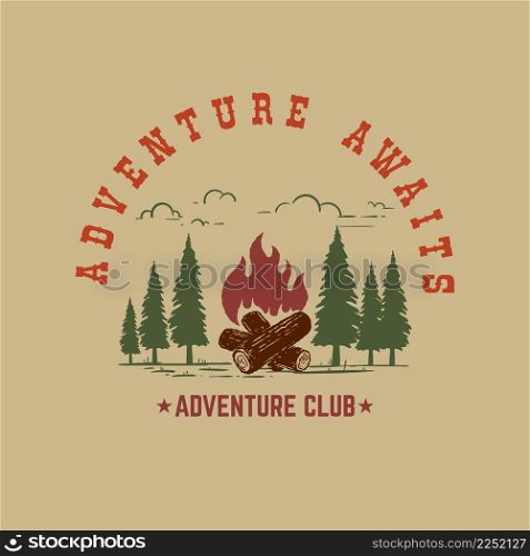 Adventure awaits. Mountains illustration with campfire. Design element for poster, card, banner, t shirt. Vector illustration
