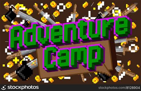 Adventure C&. Pixelated word with geometric graphic background. Vector cartoon illustration.