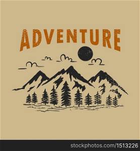 Adventure wild life. Vintage design with mountains, forest silhouettes. For poster, banner, emblem, sign, logo. Vector illustration