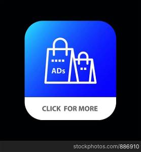 Advertising, Bag, Purse, Shopping Ad, Shopping Mobile App Button. Android and IOS Line Version