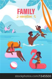 Advertising Banner Family Vacation Lettering. Flyer Happy Family has Rest in Summer by Sea. People Splash and Play on Water. Children with Parents Swim in Pond. Vector Illustration.. Advertising Banner Family Vacation Lettering.