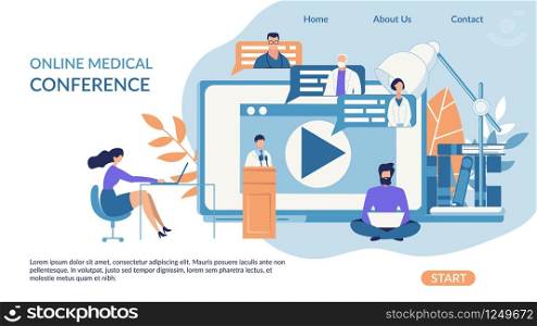 Advertising Banner Online Medical Conference. Poster Medical Professionals Attend an Online Conference. Application to Access Recording Seminar or Conference Flat. Vector Illustration.
