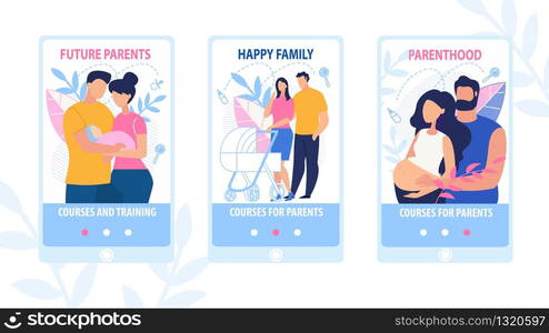 Advertising Flyer Set Written Future Parents. Banner Inscription Happy Family, Parenthood Training and Courses. Courses for Parents. Husband and Wife Walk with Stroller. Parents Hold Baby.