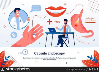 Advertising Poster Capsule Endoscopy Lettering. Equipment that Allows Performing Operations with Less Risk to Patients Health. Hand Holds Mini Video Camera for Examining Stomach. Vector Illustration.