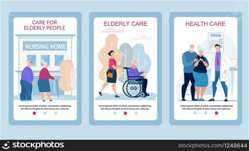 Advertising Poster Care for Elderly People Flat. Set Banner Elderly Care, Health Care. Elderly Couple Talking to their Doctor. Specialized Care for Elderly Relatives. Vector Illustration.
