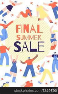 Advertising Poster Final Summer Sale Lettering. Clothes Shoes for Men and Women in Summer Sale. Invitation Coupon on Sale in Mall. People Rejoice and Dance. Vector Illustration Cartoon.