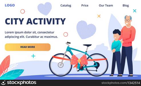 Advertising Web Banner Inscription City Activity. Joyful Grandfather Shows his Grandson his Gift. Happy Boy Rejoices at his Gift. child&rsquo;s Bike for Outdoor Activities. Vector Illustration.