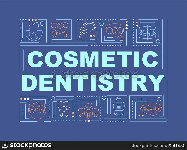 Aesthetic dentistry word concepts dark blue banner. Cosmetic dental treatment. Infographics with icons on color background. Isolated typography. Vector illustration with text. Arial-Black font used. Aesthetic dentistry word concepts dark blue banner