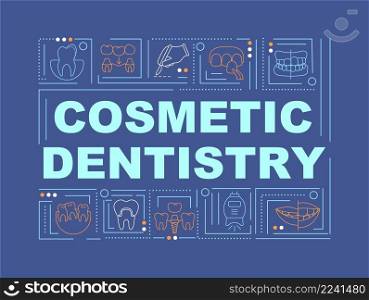 Aesthetic dentistry word concepts dark blue banner. Cosmetic dental treatment. Infographics with icons on color background. Isolated typography. Vector illustration with text. Arial-Black font used. Aesthetic dentistry word concepts dark blue banner