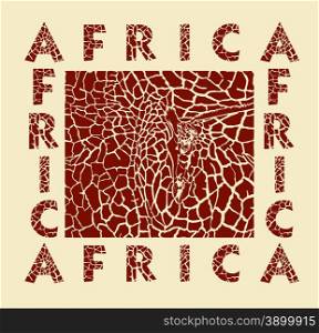 Africa - background with text and texture Giraffe